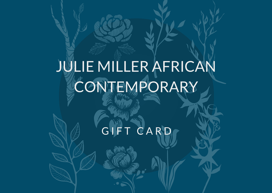 Julie Miller African Contemporary Gift Card JULIE MILLER AFRICAN CONTEMPORARY Gift Cards JULIE MILLER AFRICAN CONTEMPORARY